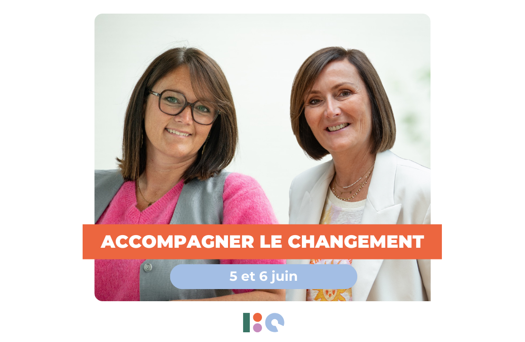 IBC - ACCOMPAGNER LE CHANGEMENT